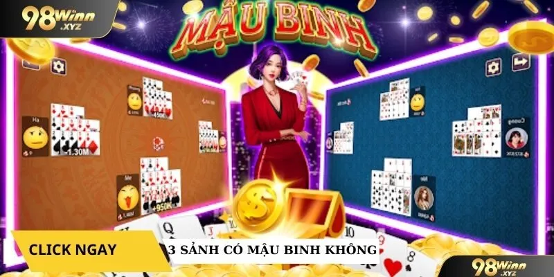 3 sảnh có mậu binh không