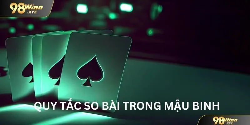 Quy tắc so bài mậu binh