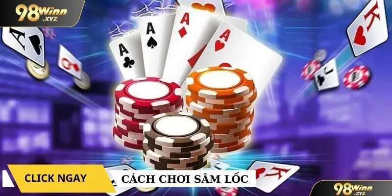 cách chơi sâm lốc