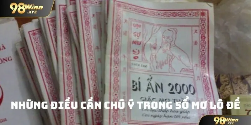 Những điều cần chú ý trong sổ mơ lô đề
